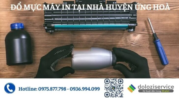 Đổ Mực Máy In Tại Nhà Huyện Ứng Hoà - Gọi Ngay!