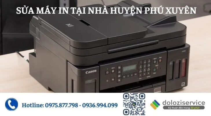 Sửa Máy In Tại Nhà Huyện Phú Xuyên - Gọi Ngay!