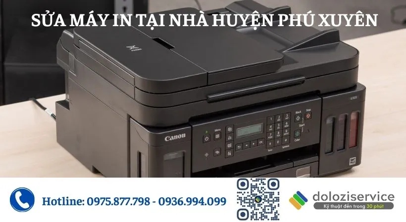 Sửa máy in uy tín tại nhà Huyện Phú Xuyên