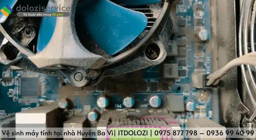 Quy trình vệ sinh máy tính tại nhà huyện Ba Vì Dolozi chi tiết.