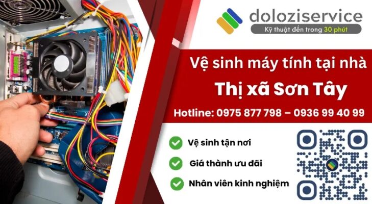 Vệ Sinh Máy Tính Tại Nhà Thị Xã Sơn Tây - Giá Rẻ, Gọi Ngay!