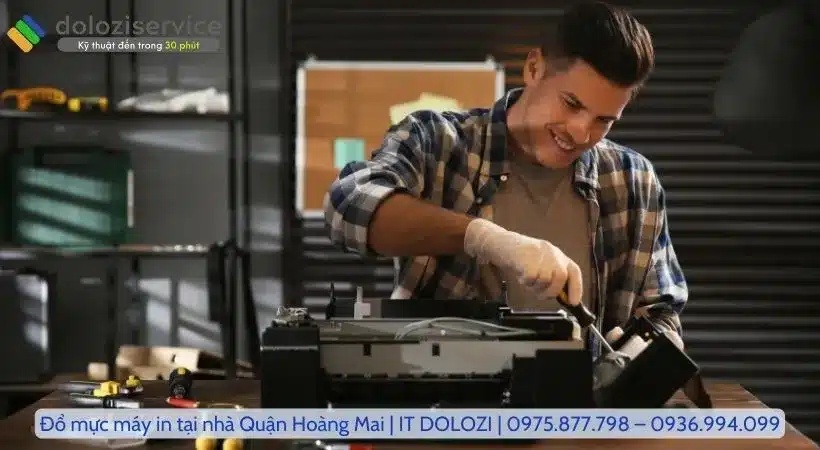 Đổ mực máy in tại nhà quận Hoàng Mai tại Dolozi