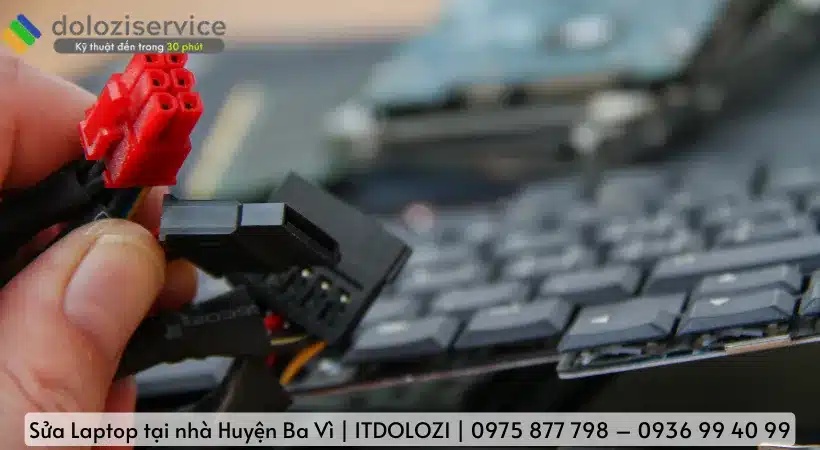 Những sự cố cần gọi đến dịch vụ sửa laptop tại nhà Huyện Ba Vì