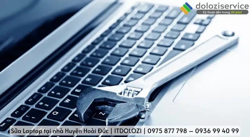 Bảng giá sửa Laptop tại nhà huyện Hoài Đức.