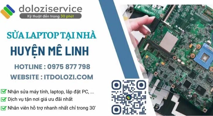 Sửa Laptop Tại Nhà Huyện Mê Linh - Ưu Đãi Sốc!