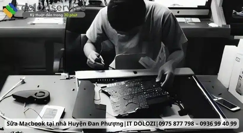 Sửa Macbook tại nhà Huyện Đan Phượng, dolozi sửa chữa macbook chuyên nghiệp