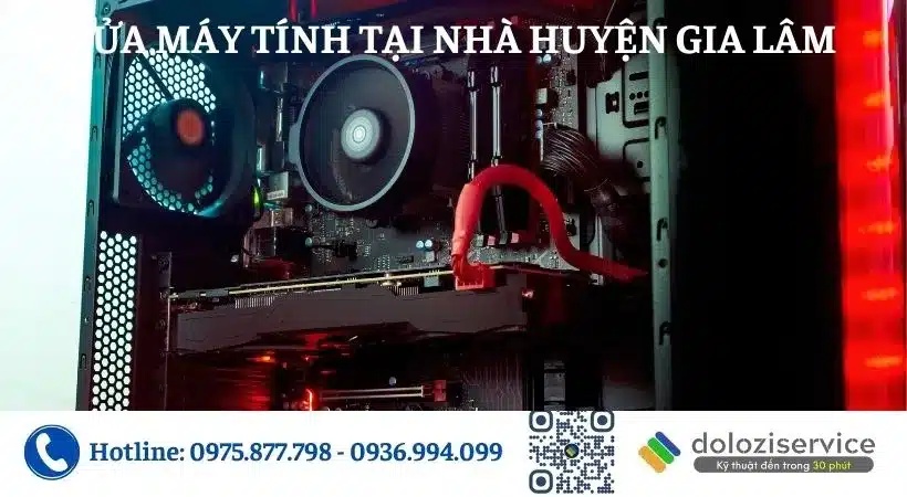 Sửa máy tính uy tín tại nhà Huyện Gia Lâm Sửa máy tính uy tín tại nhà Huyện Gia Lâm