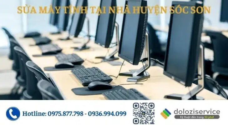 Sửa Máy Tính Tại Nhà Huyện Sóc Sơn - Gọi Ngay!