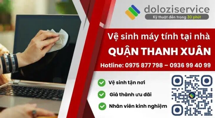 Vệ Sinh Máy Tính Tại Nhà Quận Thanh Xuân - Gọi Là Đến Ngay!