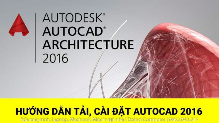 AutoCAD 2016: Tải Miễn Phí & Dùng Vĩnh Viễn!