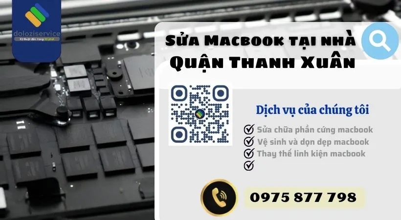 Dịch vụ sửa macbook tại nhà Quận Thanh Xuân