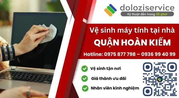 Vệ Sinh Máy Tính Tại Nhà Quận Hoàn Kiếm - Gọi Là Có!