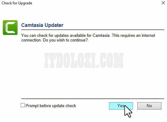 Chạy phần mềm Camtasia 2022  sau đó bỏ chọn Prompt before update check