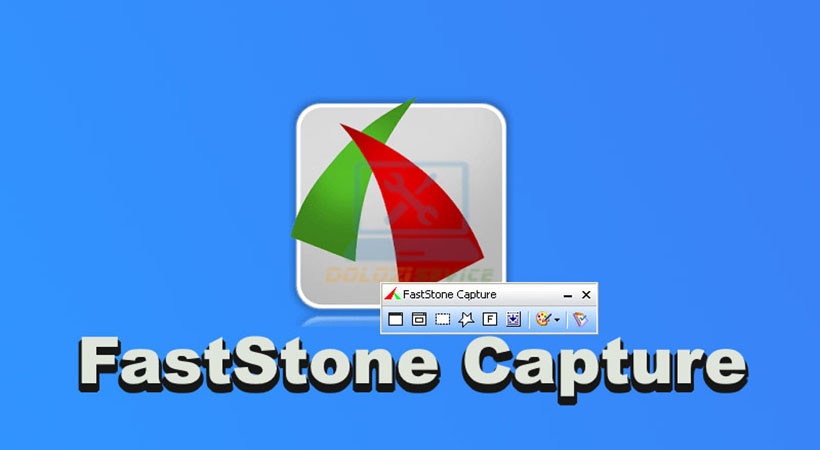 Hướng dẫn cài đặt faststone capture 8