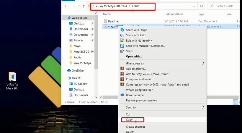 Mở thư mục kích hoạt sau đó chọn copy file như hình.