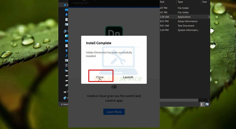 Tiến hành chọn Close. Hoàn thành cài đặt Adobe Dimension 2020.