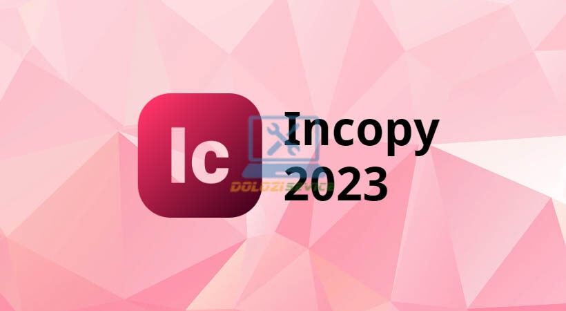 Giao diện làm việc của Incopy 2023