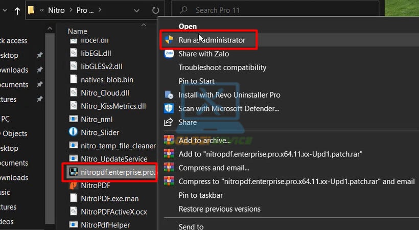 Tìm file như hình rồi chạy bằng quyền admin Nitro Professional 11