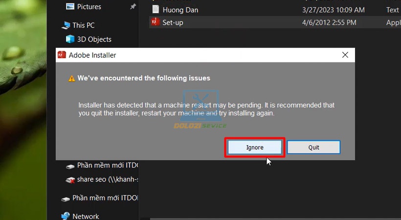 Nhấn Ignore trong quá trình cài đặt