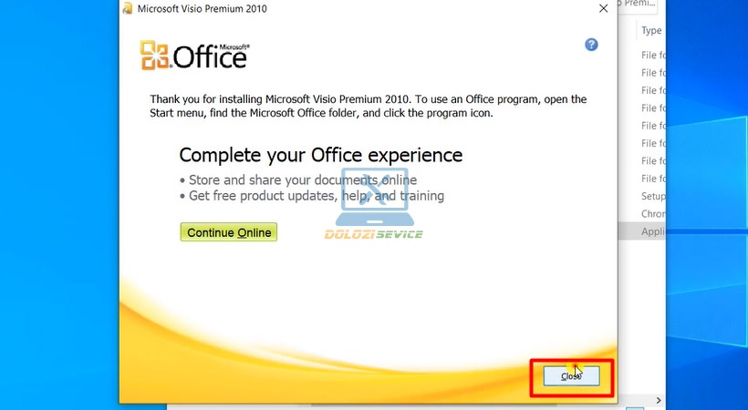 Hoàn tất cài đặt Visio Premium 2010 và nhấn Close