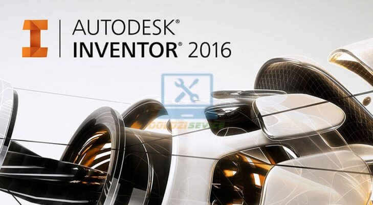 Inventor 2016: Download Ngay! Bản Chuẩn, Mới Nhất!