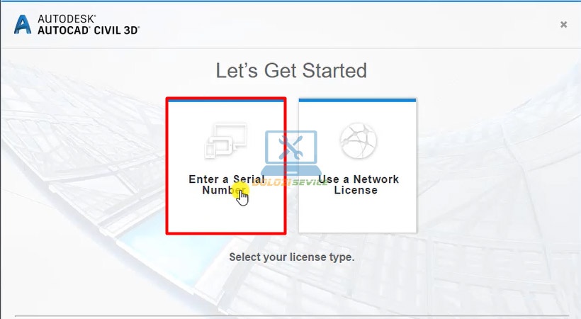 Chọn Enter a Serial