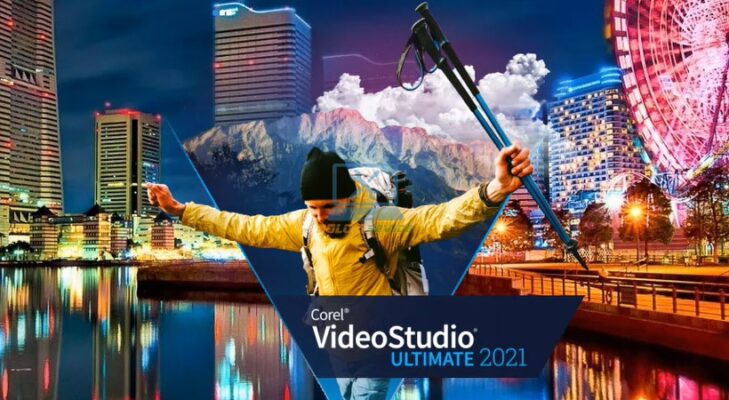 Corel VideoStudio 2021: Tải NGAY bản dùng thử!