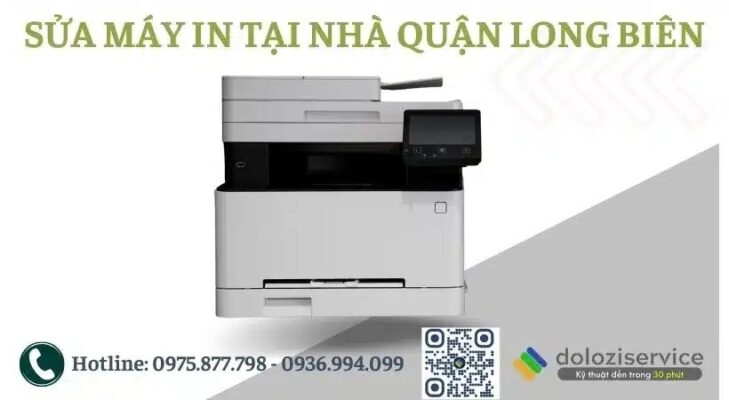 Sửa Máy In Tại Nhà Quận Long Biên - Gọi Ngay!