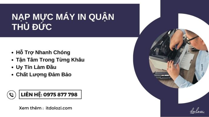 Nạp Mực In Thủ Đức: Giá Rẻ, Gọi Là Có Ngay!