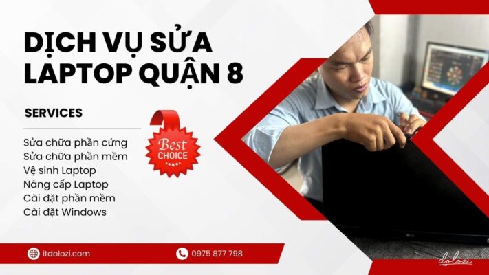 Sửa Laptop Quận 8: Gọi Ngay! Có Mặt Tức Thì