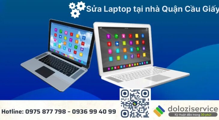 Sửa Laptop Tại Nhà Quận Cầu Giấy - Gọi Ngay!