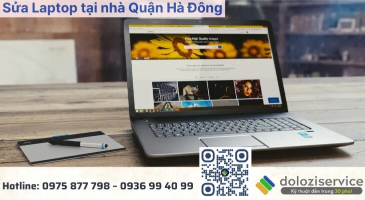 Sửa Laptop Tại Nhà Quận Hà Đông - Gọi Ngay!