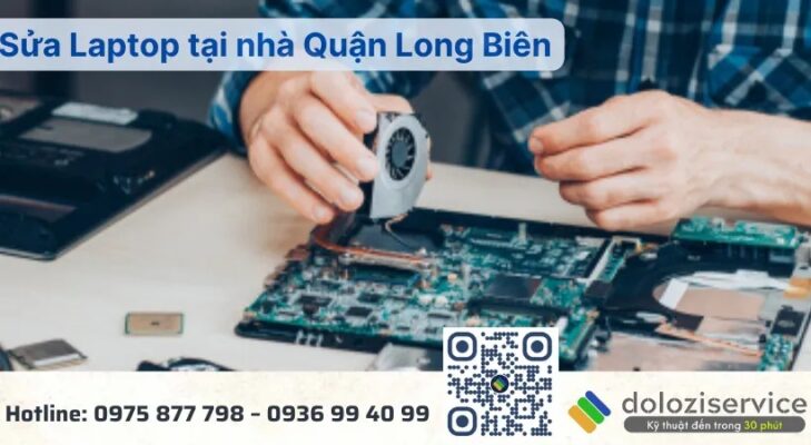 Sửa Laptop Tại Nhà Quận Long Biên - Gọi Ngay!