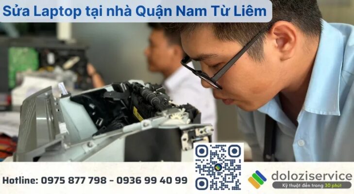 Sửa Laptop Tại Nhà Quận Nam Từ Liêm - Gọi Ngay!