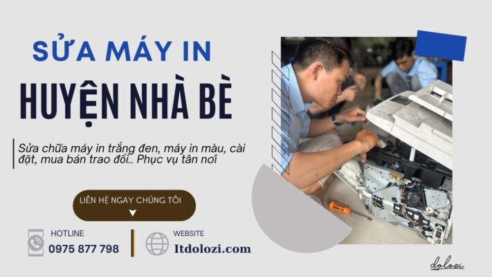 Sửa Máy In Huyện Nhà Bè - Gọi Là Có Mặt Ngay!