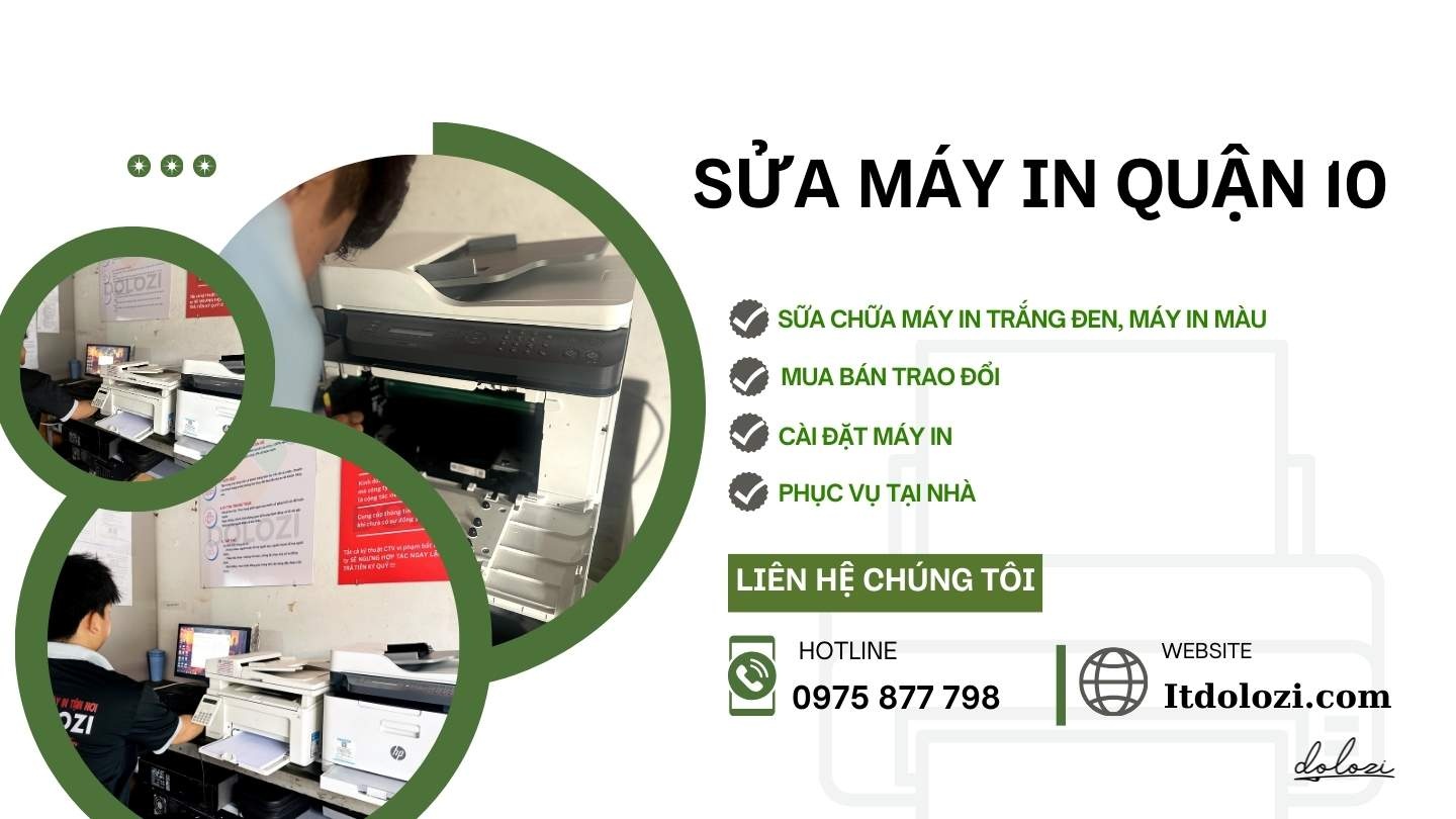 Dịch Vụ Sửa Chữa Máy In Quận 10 Dịch Vụ Sửa Chữa Máy In Quận 10