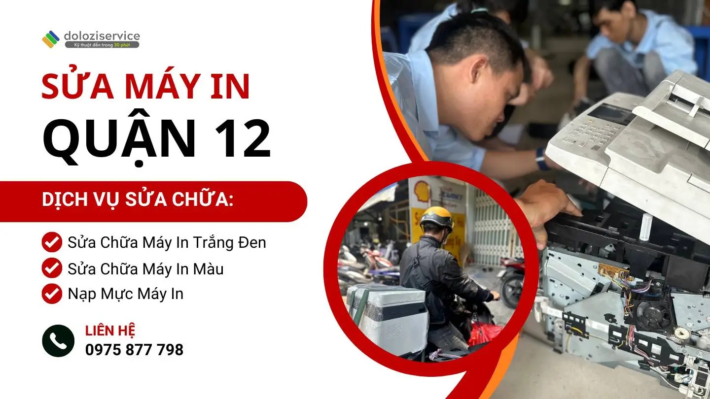 Dịch Vụ Sửa Máy In Tại Nhà Quận 12 Dịch Vụ Sửa Máy In Quận 12