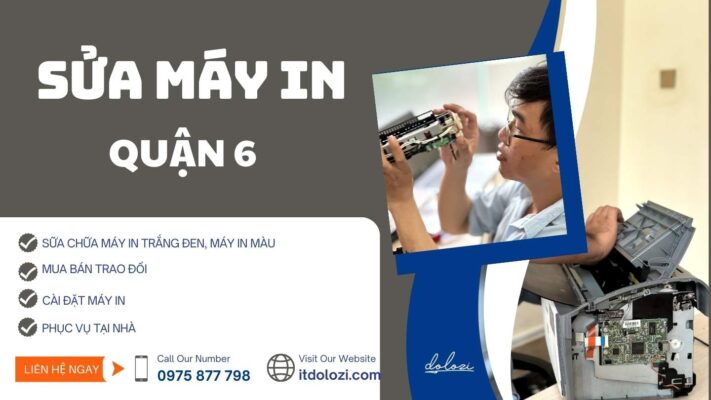 Sửa Máy In Quận 6: Gọi Ngay! Có Mặt Sau 15 Phút