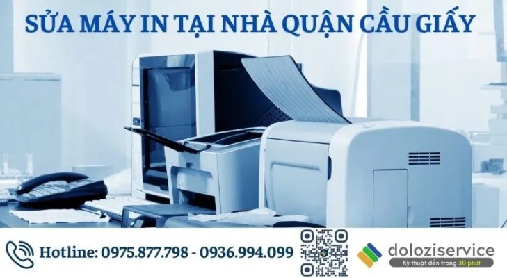 Sửa Máy In Tại Nhà Quận Cầu Giấy: Gọi Ngay!