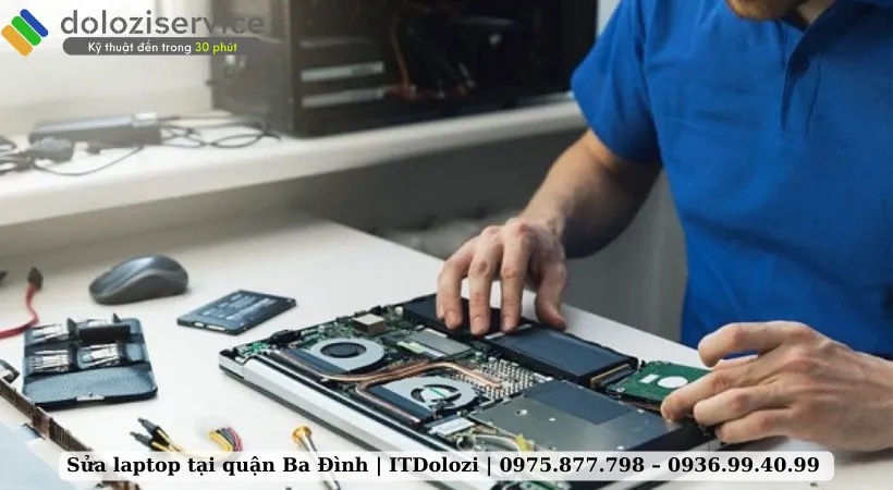 Quy trình sửa laptop tại nhà quận Ba Đình của Dolozi