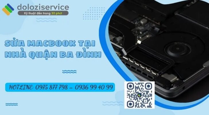 Sửa Macbook Tại Nhà Quận Ba Đình - Gọi Ngay!