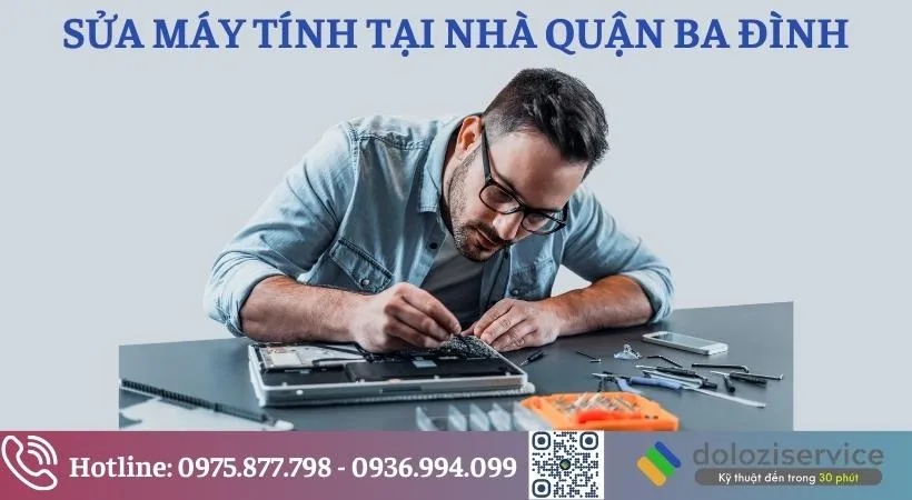 Dịch vụ sửa máy tính uy tín hàng đầu tại Ba Đình