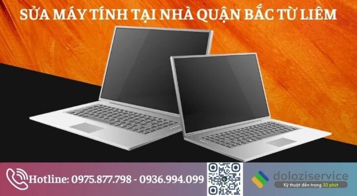 Sửa Máy Tính Tại Nhà Quận Bắc Từ Liêm - Gọi Ngay!