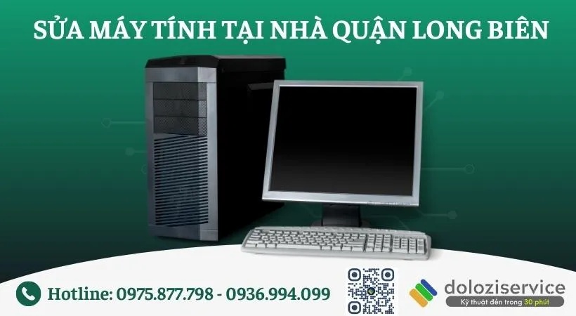 Dịch vụ sửa máy tính tại nhà quận Long Biên