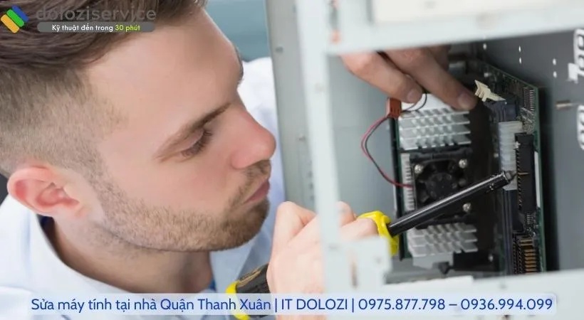 Quy trình sửa máy tính tại nhà quận Thanh Xuân chuyên nghiệp của Dolozi